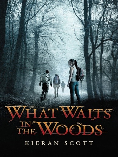 cover image for What Waits in the Woods by Kieran Scott 