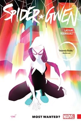 Spider-Gwen Vol. 0: Most Wanted?